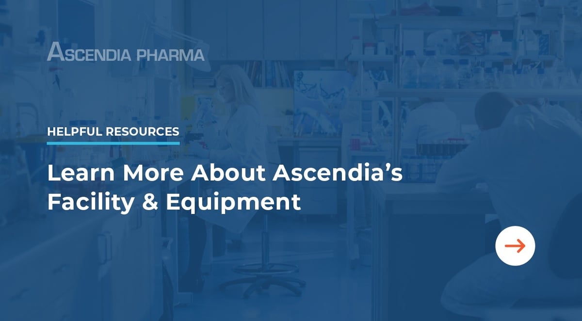 Helpful Resources: Learn More About Ascendia's Facility & Equipment 